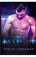 An Unleashed Passion