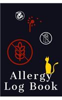 Allergy Log Book: Discover Your Allergies Or Food Intolerance With This Journal