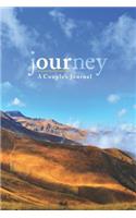 Our Journey - A Couple's Journal: Capture Your Experiences of the Physical or Emotional Trips We Take Throughout Life's Journey with This College-Ruled Blank Medium-Lined Journal