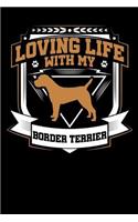 Loving Life with My Border Terrier