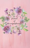 Journal of Accomplishments: Beat Depression, Un-Motivation, and Surpass Your Limits with the Pink Brushstrokes Floral Wreath Journal of Accomplishments