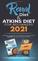 Renal Diet and Atkins Diet For beginners 2021
