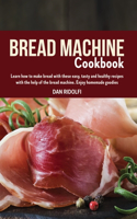 Bread Machine Cookbook