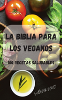 La Biblia Para Los Veganos