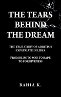 Tears Behind The Dream