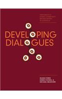 Developing Dialogues