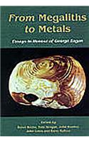 From Megaliths to Metals