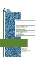 Application of Knowledge Management to Utilities