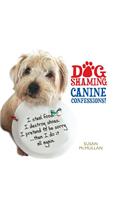 Dog Shaming