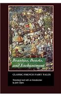 Beauties, Beasts and Enchantments