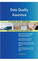 Data Quality Assurance A Complete Guide - 2020 Edition