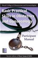 Basic Practical Skills in Obstetrics and Gynaecology