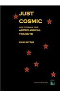 Just Cosmic