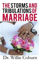 Storms and Tribulations of Marriage