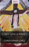 God's Love Is Mercy