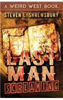 Last Man Screaming