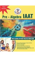 IAAT (IOWA Algebra Aptitude) Workbook- Vol-1