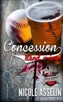 Concession Stand Crimes
