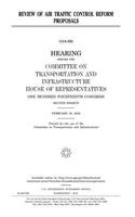 Review of air traffic control reform proposals