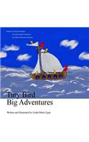 Tiny Bird Big Adventures