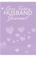 Dear Future Husband Journal
