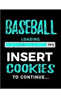 Baseball Loading 75% Insert Cookies to Continue: Baseball Notebook Journals