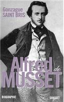 Alfred de Musset: (Litterature Francaise)