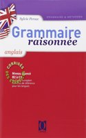 Grammaire raisonnee de l'anglais (B2-C1) - Corriges des exercices