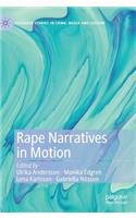 Rape Narratives in Motion