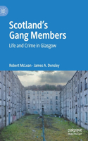Scotland's Gang Members
