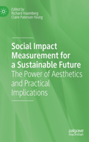 Social Impact Measurement for a Sustainable Future