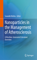 Nanoparticles in the Management of Atherosclerosis