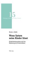 Wenn Saturn Seine Kinder Frisst