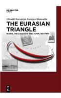 The Eurasian Triangle