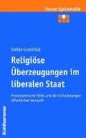 Religiose Uberzeugungen Im Liberalen Staat