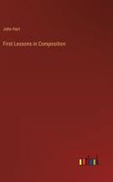 First Lessons in Composition