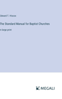 Standard Manual for Baptist Churches