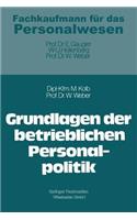Grundlagen Der Betrieblichen Personalpolitik