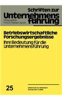 Betriebswirtschaftliche Forschungsergebnisse