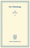 Zur Valutafrage: Vortrag Gehalten Zu Nurnberg Im Oktober 1919