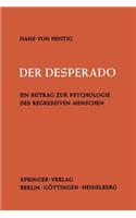 Der Desperado
