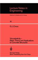 Viscoelasticity -- Basic Theory and Applications to Concrete Structures
