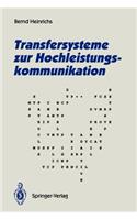 Transfersysteme Zur Hochleistungskommunikation