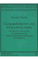 Computerbildschirm Und Komp'juternyj Displej