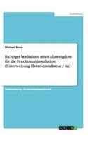 Richtiges Verdrahten einer Abzweigdose für die Feuchtrauminstallation (Unterweisung Elektroinstallateur / -in)