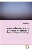 Alternaria alternata, a potential bioherbicide