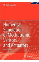 Numerical Simulation of Mechatronic Sensors and Actuators