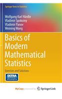 Basics of Modern Mathematical Statistics: Exercises and Solutions