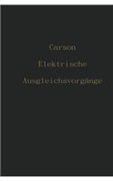 Elektrische Ausgleichsvorgänge Und Operatorenrechnung