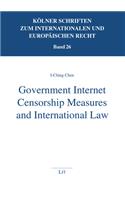 Government Internet Censorship Measures and International Law, 26